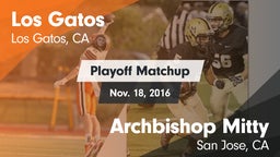 Matchup: Los Gatos High vs. Archbishop Mitty  2016