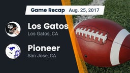 Recap: Los Gatos  vs. Pioneer  2017