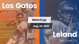 Matchup: Los Gatos High vs. Leland  2018