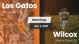 Matchup: Los Gatos High vs. Wilcox  2018