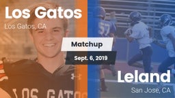Matchup: Los Gatos High vs. Leland  2019