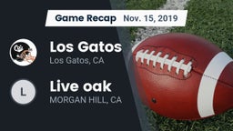 Recap: Los Gatos  vs. Live oak  2019