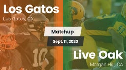 Matchup: Los Gatos High vs. Live Oak  2020