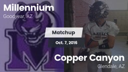 Matchup: Millennium High vs. Copper Canyon  2016