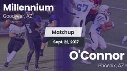 Matchup: Millennium HS vs. O'Connor  2017
