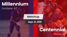 Matchup: Millennium HS vs. Centennial  2018