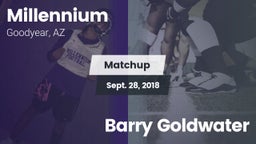 Matchup: Millennium HS vs. Barry Goldwater 2018