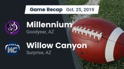 Recap: Millennium   vs. Willow Canyon  2019