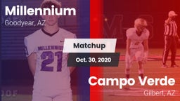 Matchup: Millennium HS vs. Campo Verde  2020