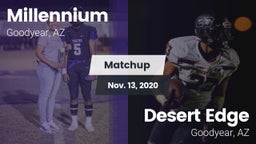 Matchup: Millennium HS vs. Desert Edge  2020