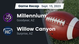 Recap: Millennium   vs. Willow Canyon  2023