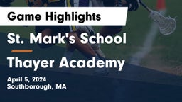 St. Mark's School vs Thayer Academy  Game Highlights - April 5, 2024