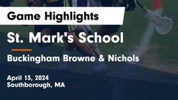 St. Mark's School vs Buckingham Browne & Nichols  Game Highlights - April 13, 2024