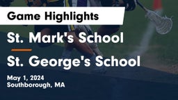 St. Mark's School vs St. George's School Game Highlights - May 1, 2024