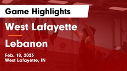 West Lafayette  vs Lebanon  Game Highlights - Feb. 18, 2023