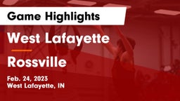 West Lafayette  vs Rossville  Game Highlights - Feb. 24, 2023