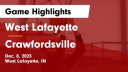 West Lafayette  vs Crawfordsville  Game Highlights - Dec. 8, 2023