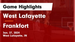 West Lafayette  vs Frankfort  Game Highlights - Jan. 27, 2024