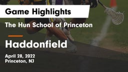 The Hun School of Princeton vs Haddonfield  Game Highlights - April 28, 2022