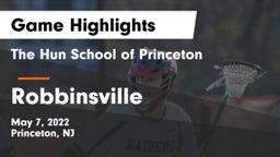 The Hun School of Princeton vs Robbinsville  Game Highlights - May 7, 2022