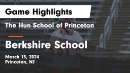 The Hun School of Princeton vs Berkshire  School Game Highlights - March 13, 2024