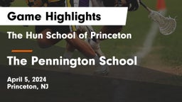 The Hun School of Princeton vs The Pennington School Game Highlights - April 5, 2024