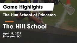 The Hun School of Princeton vs The Hill School Game Highlights - April 17, 2024