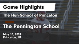 The Hun School of Princeton vs The Pennington School Game Highlights - May 10, 2024