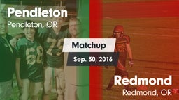 Matchup: Pendleton High vs. Redmond  2016