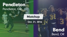 Matchup: Pendleton High vs. Bend  2016