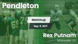 Matchup: Pendleton High vs. Rex Putnam  2017
