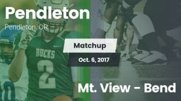 Matchup: Pendleton High vs. Mt. View  - Bend 2017