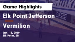 Elk Point Jefferson  vs Vermilion  Game Highlights - Jan. 15, 2019