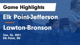 Elk Point-Jefferson  vs Lawton-Bronson  Game Highlights - Jan. 26, 2021