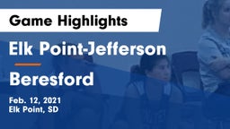 Elk Point-Jefferson  vs Beresford  Game Highlights - Feb. 12, 2021