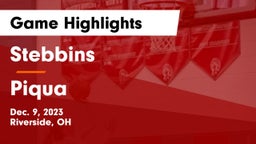 Stebbins  vs Piqua  Game Highlights - Dec. 9, 2023