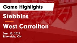 Stebbins  vs West Carrollton  Game Highlights - Jan. 10, 2024