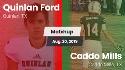 Matchup: Quinlan Ford High vs. Caddo Mills  2019