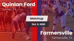 Matchup: Quinlan Ford High vs. Farmersville  2020