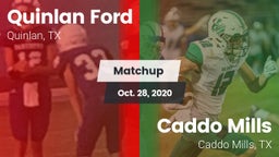 Matchup: Quinlan Ford High vs. Caddo Mills  2020