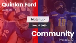 Matchup: Quinlan Ford High vs. Community  2020