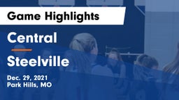 Central  vs Steelville  Game Highlights - Dec. 29, 2021