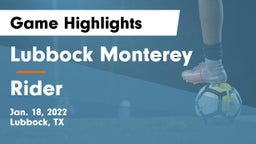 Lubbock Monterey  vs Rider  Game Highlights - Jan. 18, 2022