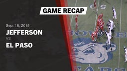 Recap: Jefferson  vs. El Paso  2015