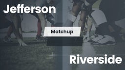 Matchup: Jefferson vs. Riverside  2016