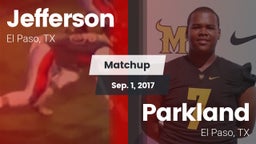 Matchup: Jefferson vs. Parkland  2017