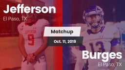 Matchup: Jefferson vs. Burges  2019