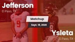 Matchup: Jefferson vs. Ysleta  2020