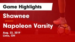 Shawnee  vs Napoleon Varsity Game Highlights - Aug. 22, 2019