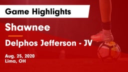 Shawnee  vs Delphos Jefferson - JV Game Highlights - Aug. 25, 2020